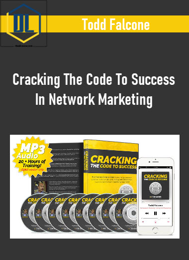 Todd Falcone – Cracking The Code To Success In Network Marketing 3 541
