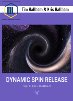 Tim Hallbom & Kris Hallbom - Dynamic Spin Release