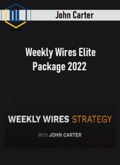 John Carter – Weekly Wires Elite Package 2022