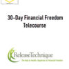 Release Technique – 30-Day Financial Freedom Telecourse