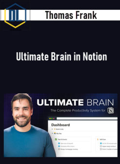 Thomas Frank – Ultimate Brain in Notion