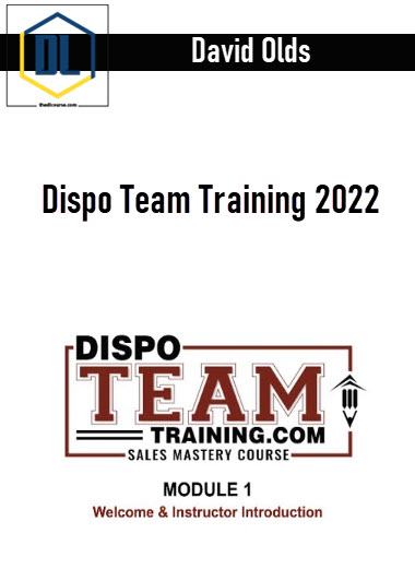 David Olds – Dispo Team Training 2022 3 David Olds – Dispo Team Training 2022