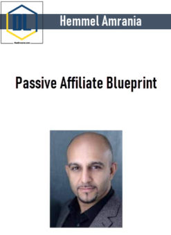 Hemmel Amrania – Passive Affiliate Blueprint