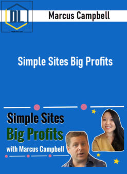 Marcus Campbell – Simple Sites Big Profits