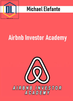 Michael Elefante – Airbnb Investor Academy