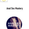 Pleasure Mechanics – Anal Sex Mastery