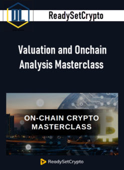 ReadySetCrypto – Valuation and Onchain Analysis Masterclass