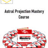 Robert Bruce – Astral Projection Mastery Course