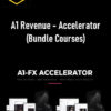 A1 Revenue – Accelerator (Bundle Courses)