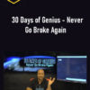 Billy Gene - 30 Days of Genius - Never Go Broke Again