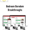 Charles Black – Bedroom Boredom Breakthroughs