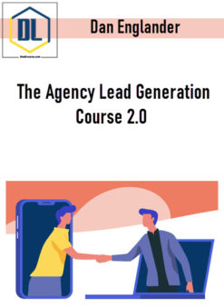 Dan Englander – The Agency Lead Generation Course 2.0