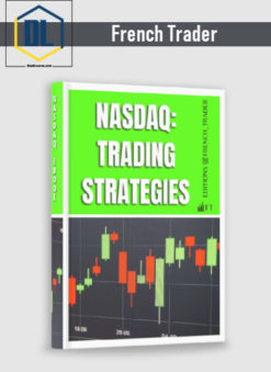 French Trader – Nasdaq Trading Strategies