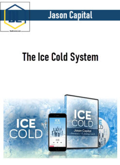 Jason Capital – The Ice Cold System