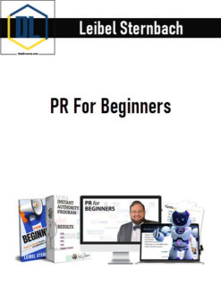 Leibel Sternbach – PR For Beginners