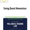 Pollinate Trading – Swing Beast Momentum