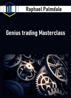 Raphael Palmdale – Genius trading Masterclass