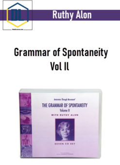 Ruthy Alon - Grammar of Spontaneity Vol Il