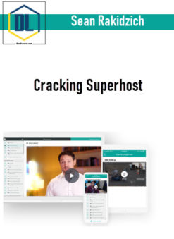 Sean Rakidzich – Cracking Superhost