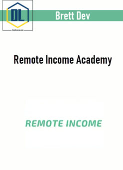 Brett Dev – Remote Income Academy