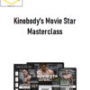 Kinobody's Movie Star Masterclass