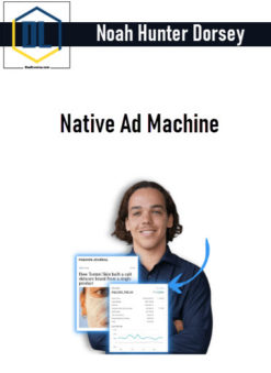 Noah Hunter Dorsey – Native Ad Machine