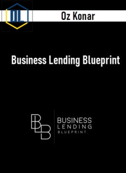 Oz Konar – Business Lending Blueprint