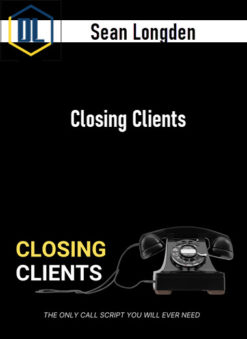 Sean Longden – Closing Clients