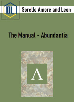 Sorelle Amore and Leon – The Manual – Abundantia