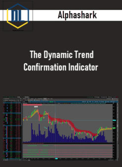 Alphashark – The Dynamic Trend Confirmation Indicator