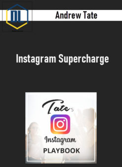 Andrew Tate – Instagram Supercharge