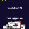 Andy Hafell – Tube Takeoff 2.0