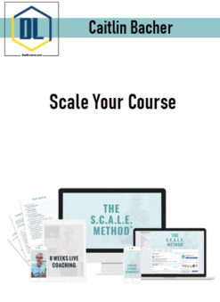 Caitlin Bacher – Scale Your Course