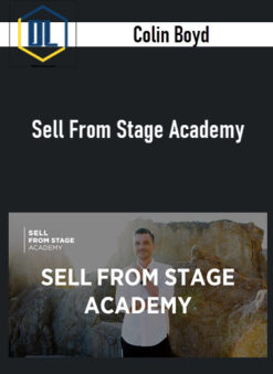 Colin Boyd – Sell From Stage Academy