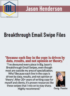 Jason Henderson – Breakthrough Email Swipe Files