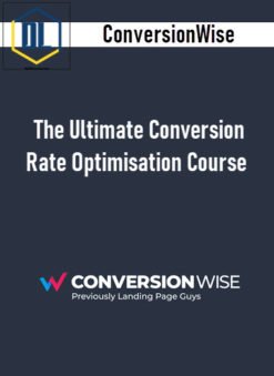 ConversionWise – The Ultimate Conversion Rate Optimisation Course