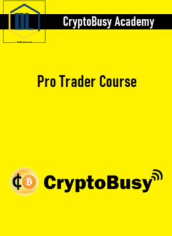 CryptoBusy Academy – Pro Trader Course