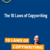 Dave Gerhardt – The 10 Laws of Copywriting