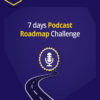 Digital Pratik – Podcast Roadmap Challenge