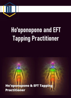 Ho'oponopono and EFT Tapping Practitioner