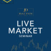 James Dalton – Live Markets Seminar