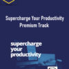 Khe Hy – Supercharge Your Productivity Premium Track