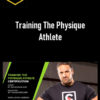 Layne Norton – Training The Physique Athlete