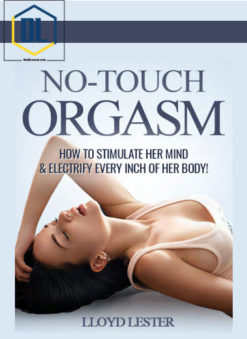 Lloyd Lester – No Touch Orgasm