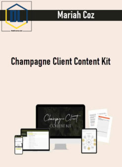 Mariah Coz – Champagne Client Content Kit