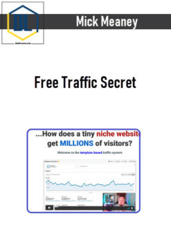 Mick Meaney – Free Traffic Secret