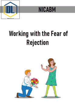 NICABM – Working with the Fear of Rejection