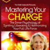 Anodea Judith – Mastering Your Charge