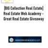 [BIG Collection Real Estate] Real Estate Web Academy – Great Real Estate Giveaway