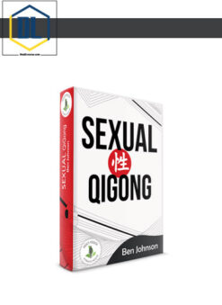 Ben Johnson – Sexual Qigong